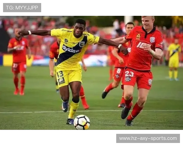 墨尔本胜利与西方联的激烈对决展现足球魅力与团队精神 墨尔本胜利与西方联的激烈对决展现足球魅力与团队精神